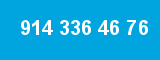 914 336 46 76 914 336 46 76